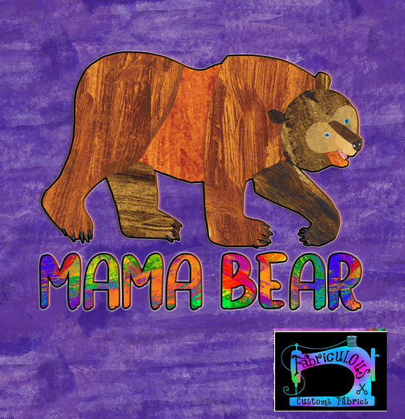 R11- Brown Bear- Mama Bear- Shirt Panels -PURPLE