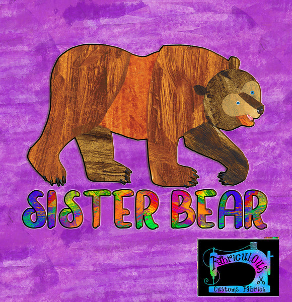 R11- Brown Bear- Sister Bear- Shirt Panels