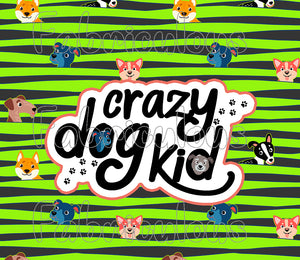 R9- Dogs- Crazy Kid- Shirt Panels